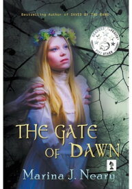 The Gate of Dawn【電子書籍】[ M J Neary ]