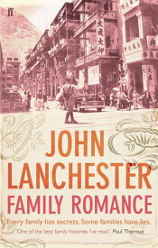 Family Romance【電子書籍】[ John Lanchester ]