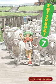 Yotsuba&!, Vol. 7【電子書籍】[ Kiyohiko Azuma ]