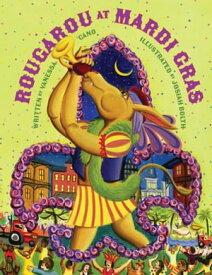 Rougarou at Mardi Gras【電子書籍】[ Vanessa Cano ]