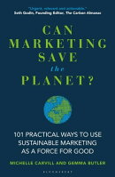 Can Marketing Save the Planet?