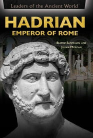 Hadrian Emperor of Rome【電子書籍】[ Beatriz Santillian ]