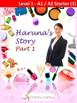 Haruna's Story Part 1 