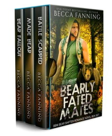 Bearly Fated Mates【電子書籍】[ Becca Fanning ]