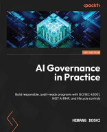 AI Governance in Practice Build responsible, audit-ready programs with ISO/IEC 42001, NIST AI RMF,…