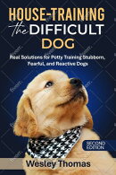 House-Training the Difficult Dog