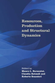 Resources, Production and Structural Dynamics【電子書籍】