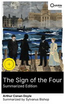 The Sign of the Four (Summarized Edition)