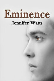 Eminence【電子書籍】[ Jennifer Watts ]