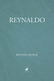 Reynaldo【電子書籍】[ Renato Quege ]