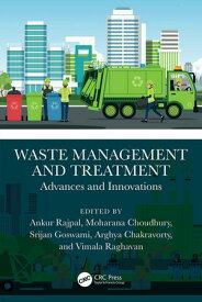 Waste Management and Treatment Advances and Innovations【電子書籍】