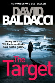 The Target【電子書籍】[ David Baldacci ]