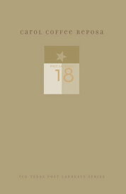 Carol Coffee Reposa New and Selected Poems【電子書籍】[ Carol Coffee Reposa ]