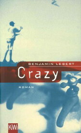 Crazy Roman【電子書籍】[ Benjamin Lebert ]