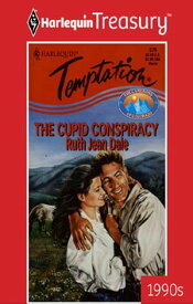 The Cupid Conspiracy【電子書籍】[ Ruth Jean Dale ]