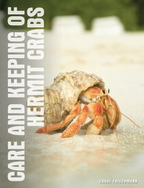 Your Hermit Crab【電子書籍】[ Carol Frischmann ]