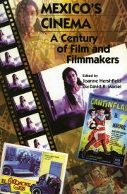 Mexico's Cinema A Century of Film and Filmmakers【電子書籍】