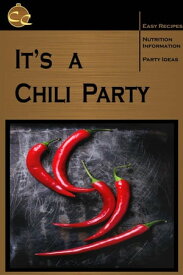 It's a Chili Party Sienna, #1【電子書籍】[ Copper Canteen ]