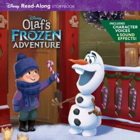 Olaf's Frozen Adventure Read-Along Storybook【電子書籍】[ Disney Books ]