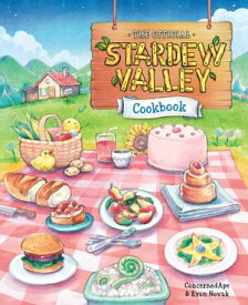 The Official Stardew Valley Cookbook【電子書籍】[ ConcernedApe ]