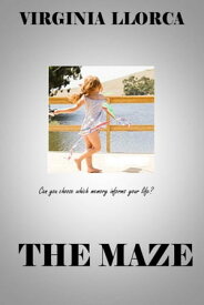 The Maze【電子書籍】[ Virginia Llorca ]