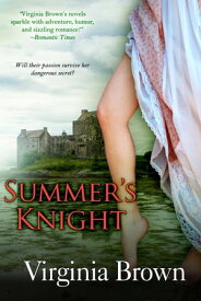 Summer's Knight【電子書籍】[ Virginia Brown ]