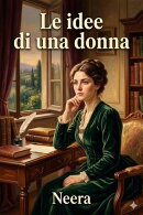 Le idee di una donna