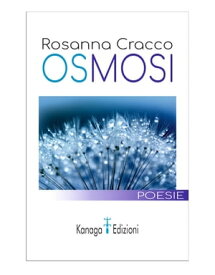 Osmosi【電子書籍】[ Rosanna Cracco ]