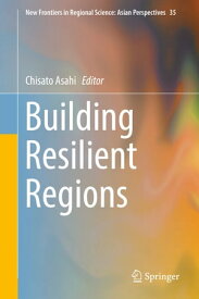 Building Resilient Regions【電子書籍】