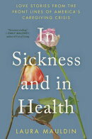 In Sickness and in Health