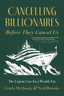 Cancelling Billionaires Before They Cancel Us