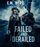 Failed and Derailed