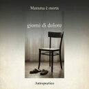 Mamma è morta