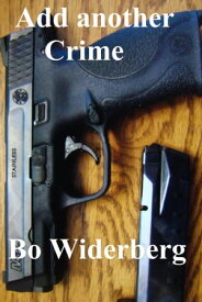 Add another Crime【電子書籍】[ Bo Widerberg ]