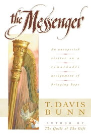 Messenger, The【電子書籍】[ T. Davis Bunn ]