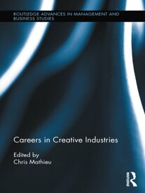 Careers in Creative Industries【電子書籍】