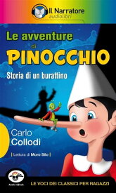 Le avventure di Pinocchio (Audio-eBook) Storia di un burattino.【電子書籍】[ Carlo Collodi ]