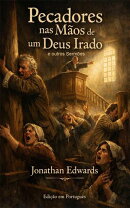 Pecadores nas Mãos de um Deus Irado