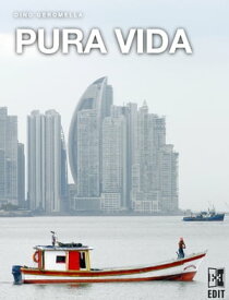 Pura Vida【電子書籍】[ Dino Geromella ]
