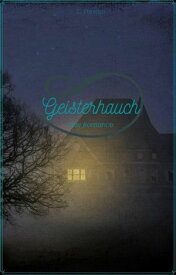 Geisterhauch Gay Romance【電子書籍】[ L. Hawke ]