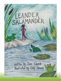 Leander Salamander【電子書籍】[ Jean Edwards ]