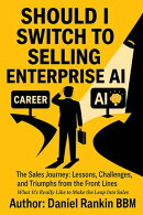 Should I Switch to Selling Enterprise AI?