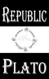 Republic【電子書籍】[ Plato ]