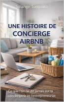 Une histoire de concierge Airbnb