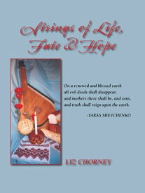 Strings of Life, Fate & Hope【電子書籍】[ Liz Chorney ]