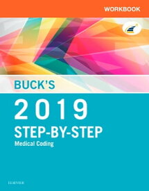Buck's Workbook for Step-by-Step Medical Coding, 2019 Edition E-Book Buck's Workbook for Step-by-Step Medical Coding, 2019 Edition E-Book【電子書籍】[ Elsevier ]