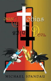 Tobias Tales of the Divine Devil Volume 1【電子書籍】[ Michael Spandau ]