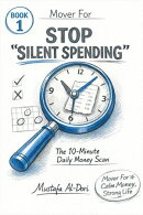Mover For Stop “Silent Spending” : The 10-Minute Daily Money Scan