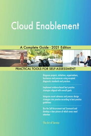 Cloud Enablement A Complete Guide - 2021 Edition【電子書籍】[ Gerardus Blokdyk ]