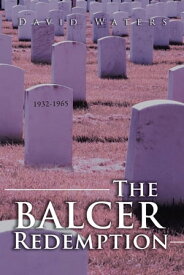 The Balcer Redemption【電子書籍】[ David Waters ]